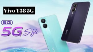 धमाल! Vivo Y38 5G नया स्मार्टफोन करेगा Oppo को टक्कर! जानिए फीचर्स और कीमत की पूरी डिटेल