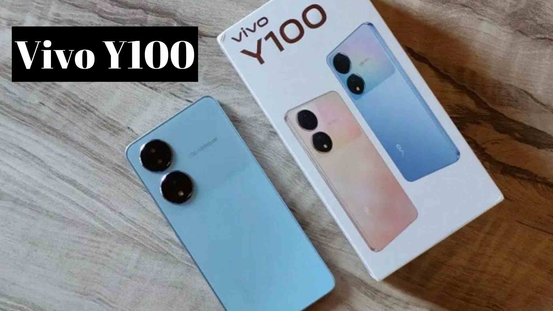 आ रहा है 12GB रैम और तगड़ा स्टोरेज वाला Vivo Y100i स्मार्टफोन