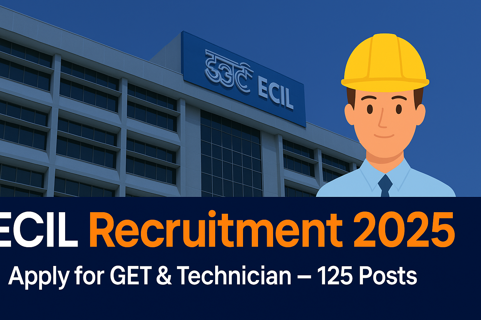 ECIL Recruitment 2025