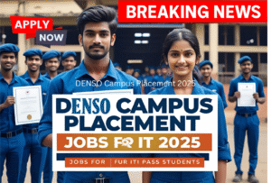 तेनजो कैंपस प्लेसमेंट 2025: आईटीआई पीएएस स्टूडेंट्स जॉब के अवसर